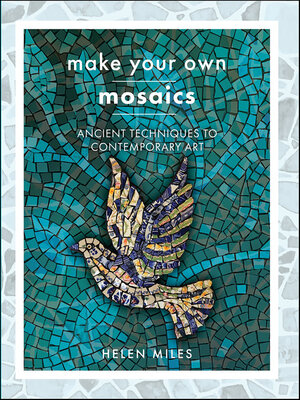 cover image of Make Your Own Mosaics
